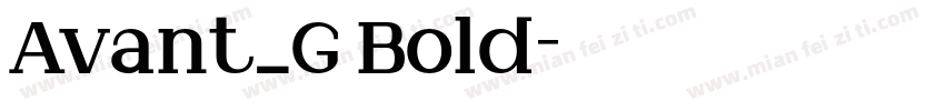 Avant_G Bold字体转换